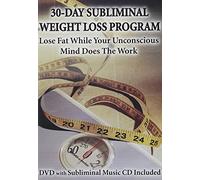 30-Day Subliminal Weight Loss Program: Lose Fat While Your Unconscious Mind Does the Work