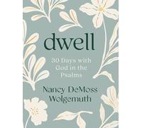 30-Day Walk With God In The Psalms, A: A Devotional
