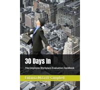 30 Days In: The Employee Workplace Evaluation Handbook