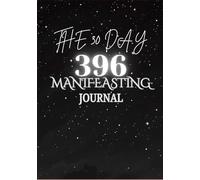 30 Days of 369 Manifesting Challenge: A Complete Daily Journal for Writing, Repeating, and Feeling Your Wishes - A Guided Journal with Prompts, ... Activities to Keep You Focused and Hopeful