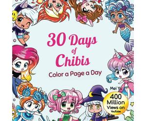 30 Days of Chi olor a Page a Day: Daily Coloring Book: Relaxing Coloring Pa