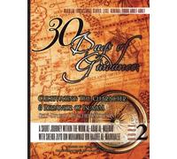 30 Days of Guidance: Cultivating The Character & Behavior of Islaam [Self-Study/Teacher's Edition]: A Short Journey through the work al-Adab al-Mufrad ... Sheikh Zayd Ibn Haadee al-Madkhalee: Volume 2