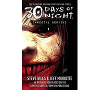 30 Days of Night: Immortal Remains (Volume 2)