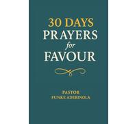 30 Days Prayers for Favour