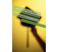 30 Days to Clarity: A Personal Journey of Growth & Transformation: Daily reflections, rituals, and challenges to help you reconnect with your purpose