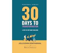 30 Days to Transformation: A Step-by-Step Habit Challenge (Persona Series)