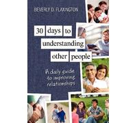 30 Days to Understanding Other People: A Daily Guide to Improving Relationships