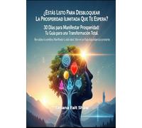 30 Días: para Manifestar Prosperidad