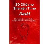 30 Ditë me Dashin: Në harmoni me energjinë tënde, ditë pas dite