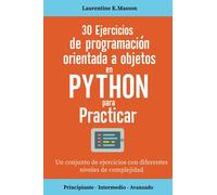 30 ejercicios de programación orientada a objetos en Python para practicar: Un conjunto de ejercicios con diferentes niveles de complejidad | ... | Una corrección para todos los ejercicios