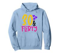 30 & Flirty - Single Woman Birthday Fun Pullover Hoodie