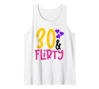 30 & Flirty - Single Woman Birthday Fun Tank Top