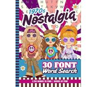 30 Font Word Search Book For Seniors: Hardcover / 1970s Nostalgia / Extra Large Print / Jumbo Letters - Easy To Read / Nostalgic 70s Themed Puzzles / Adults - Elderly Citizen Gift