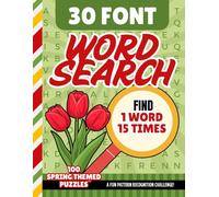 30-Font Word Search for Seniors: 100 Easy Pattern Recognition Puzzles | One Clue, Hidden 15 Times | Extra Large Print Brain Games | Low Vision Gift / Cozy Spring Themed (Jumbo Font Word Searches)