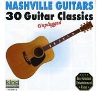 30 Guitar Classics Unplugged by Nashville Guitars (2013-01-01)
