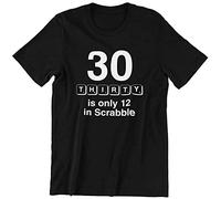 30 is Only 18 in Scrabble Mens T Shirt Funny Joke Birthday Gift Husband Top(Small)