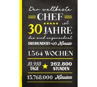 30 Jahre Chef: Geburtstag Notizbuch A5 liniert Notizheft mit Spruch DER WELTBESTE CHEF IST 30 JAHRE ALLES GUTE Geburtstagsgeschenk für Vorgesetzten Manager und Arbeitgeber zum 30. Geb