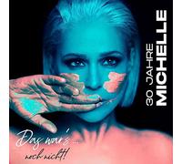 Michelle – 30 Years Michelle: That's It... Not Yet – CD – US Import