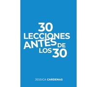 30 lecciones antes de los 30