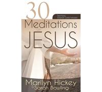 30 Meditations On Jesus