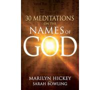 30 Meditations on the Names of God