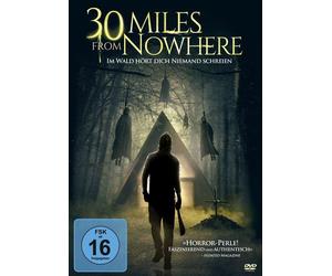 30 Miles from Nowhere - Im Wald hört dich niemand schreien (DVD)