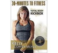 30 Min. to Fit: Total Body Kickbox
