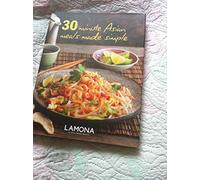 30 Minute Asian Meals Made Simple: Vol. 14 (Cooking Made Simple)