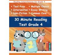 30 Minute Reading Test Grade 4: Reading Comprehension for 4th Grade