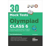 30 Mock Test Series for Olympiads Class 6 Science, Mathematics, Englis