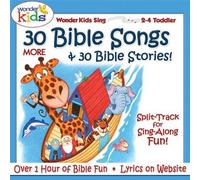 30 More Bible Songs & Stories