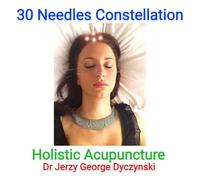 30 Needles Constellation Acupuncture: Holistic Acupuncture: 5 (Medical Knowledge Made Easy)