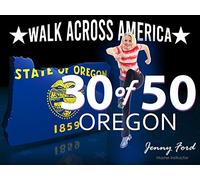30 of 50 Oregon | Walk Across America | Jenny Ford
