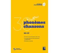 30 phonèmes en 30 chansons GS-CP + CD-Rom: GS-CP. Fiches à photocopier