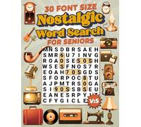 30 Points Font Size Extra Large Print Nostalgic Word Search for Seniors: 50 XL Size Nostalgic Word Search with 50s-90s Themed Puzzles Vol: 5