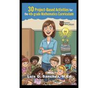 30 Project-Based Learning Activities for 4th Grade Mathematics Curriculum: Easy Teacher