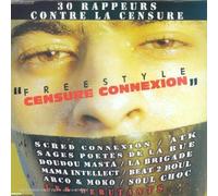 30 Rappeurs Contre La Censure - Censure Connexion