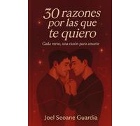 30 Razones por las que te quiero