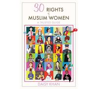 30 Rights of Muslim Women: A Trusted Guide
