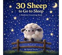 30 Sheep to Go to Sleep