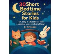 30 Short Bedtime Stories for Kids