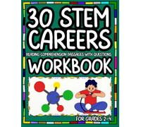30 STEM Careers: Reading Comprehension Passages with Questions Workbook for Grades 2-4, Science and STEM lessons, Career Day activities, Literacy centers