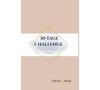 30-Tage Challenge: Gemeinsame Momente für dich und dein Kind (6-12 Monate)
