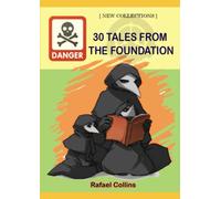 [30 Tales From the Foundation] S-C-P New Series (Tales from the Foundation New Collection)