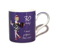30 Today! & More Gorgeous Than Ever! Female 30th Birthday Fine China Mug