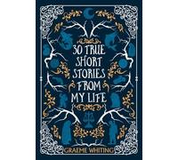 30 True Short stories from my life