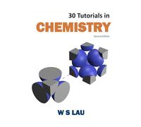 30 Tutorials in Chemistry