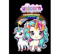 30 Unicorn Affirmations Coloring Book: These are positive, whimsical, and filled with imagination, confidence, and sparkle