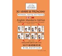 30 Verbs and Pronouns English Mandarin Edition: Workbook, Review and Testing