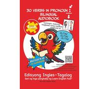 30 Verbs In Pronoun I: Bilingual Audiobook